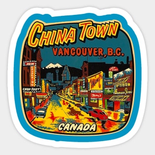 Chinatown Vancouver, B.C., Canada Sticker